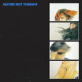 Lime Garden - Maybe Not Tonight - Vinyl LP